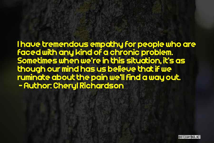 Ruminate Quotes By Cheryl Richardson