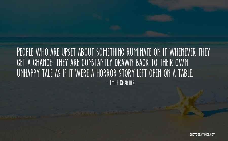 Ruminate Quotes By Emile Chartier Ruminate Quotes By Emile Chartier