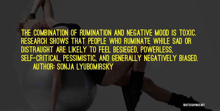 Ruminate Quotes By Sonja Lyubomirsky