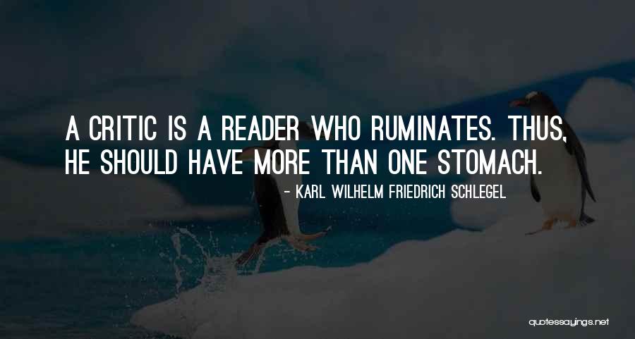 Ruminates Quotes By Karl Wilhelm Friedrich Schlegel Ruminates Quotes By Karl Wilhelm Friedrich Schlegel
