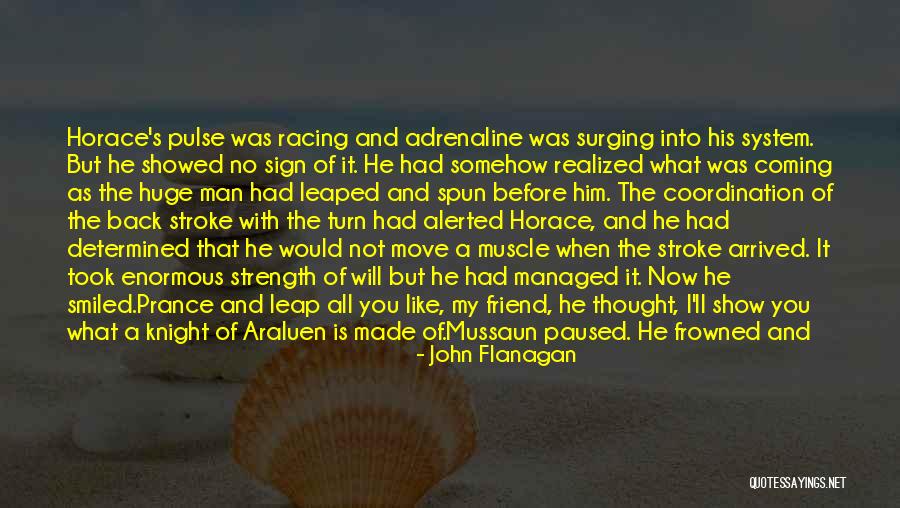 Rumkowski And The Orphans Quotes By John Flanagan Rumkowski And The Orphans Quotes By John Flanagan