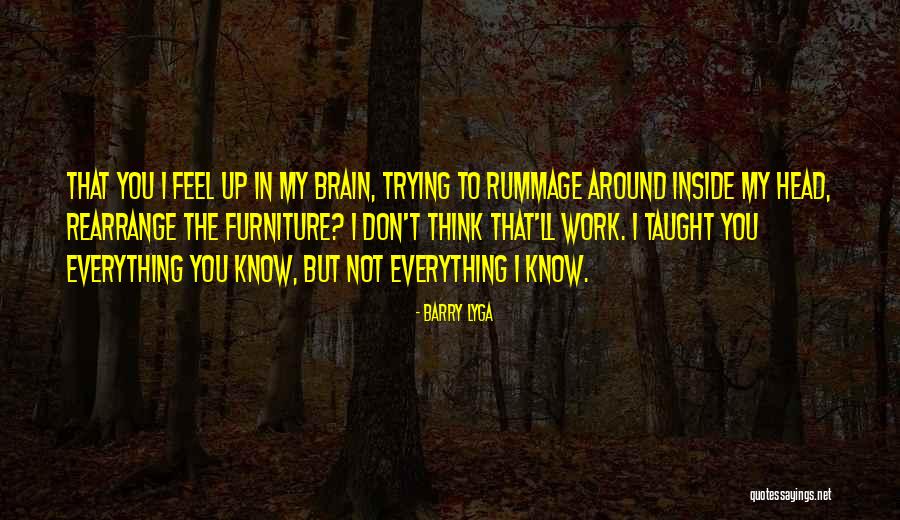 Rummage Quotes By Barry Lyga Rummage Quotes By Barry Lyga