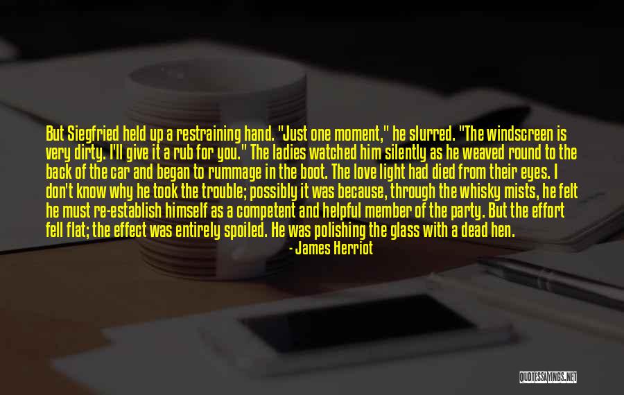 Rummage Quotes By James Herriot Rummage Quotes By James Herriot
