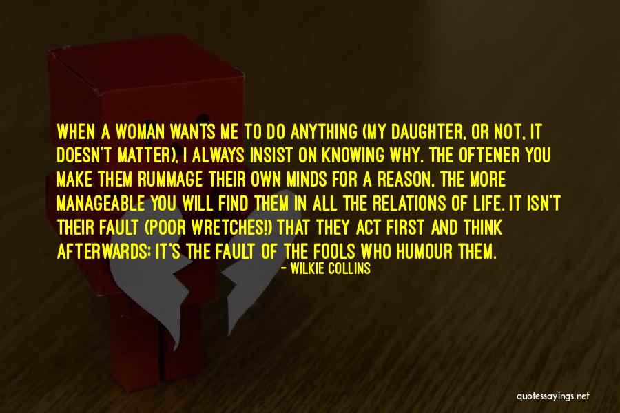 Rummage Quotes By Wilkie Collins Rummage Quotes By Wilkie Collins