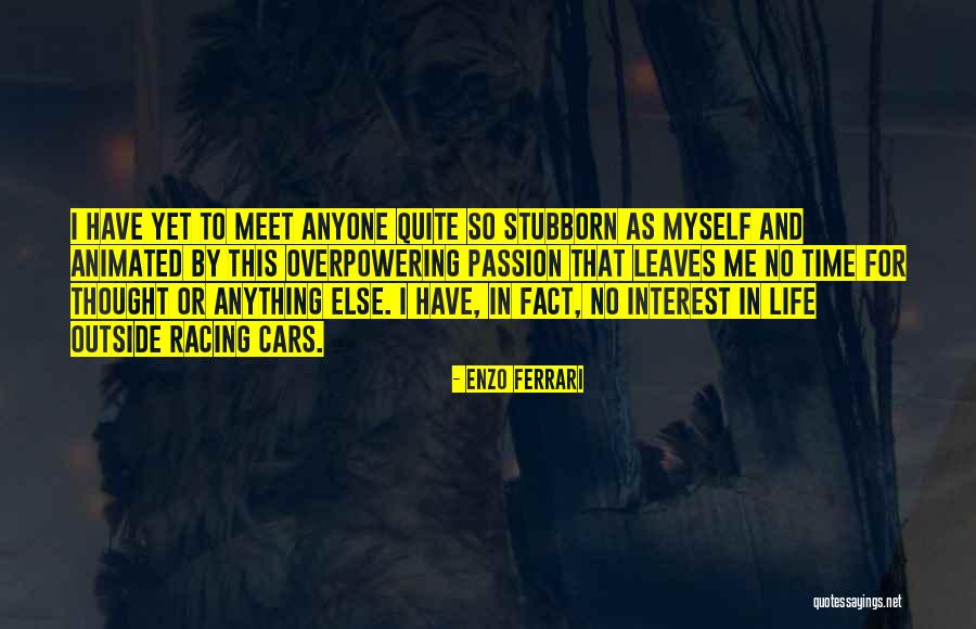 Rummaging In A Sentence Quotes By Enzo Ferrari Rummaging In A Sentence Quotes By Enzo Ferrari