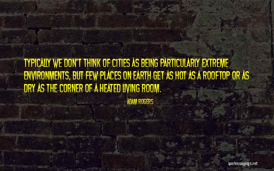 Rumons Quotes By Adam Rogers Rumons Quotes By Adam Rogers