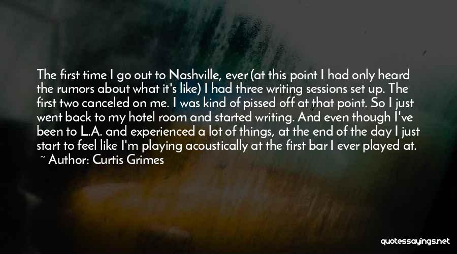 Rumors About Me Quotes By Curtis Grimes