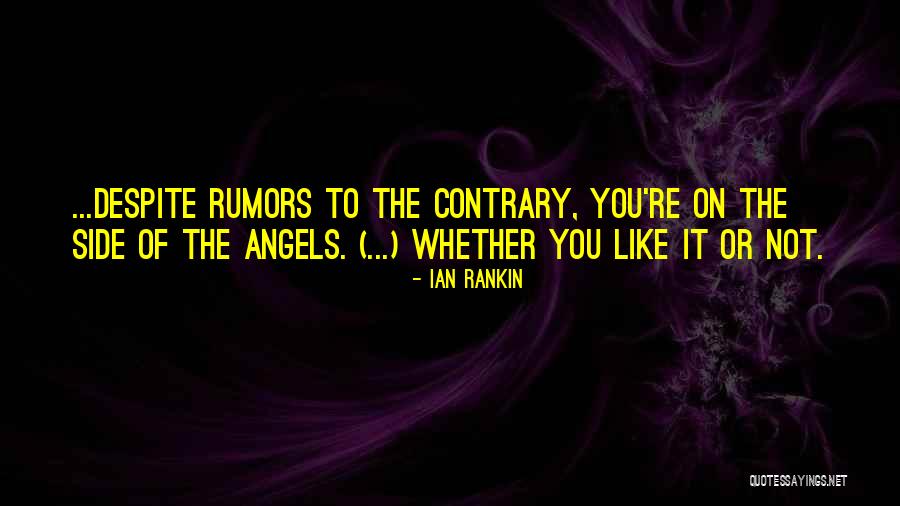 Rumors Quotes By Ian Rankin