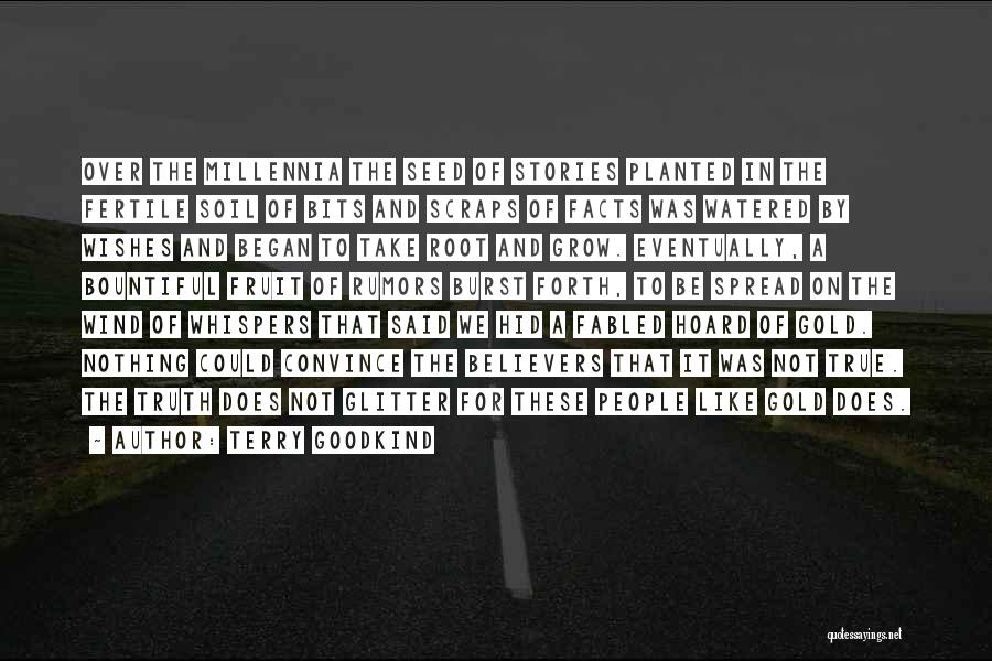 Rumors Spread Like Quotes By Terry Goodkind