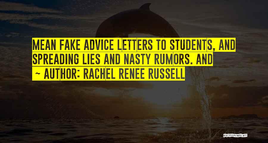 Rumors Spreading Quotes By Rachel Renee Russell