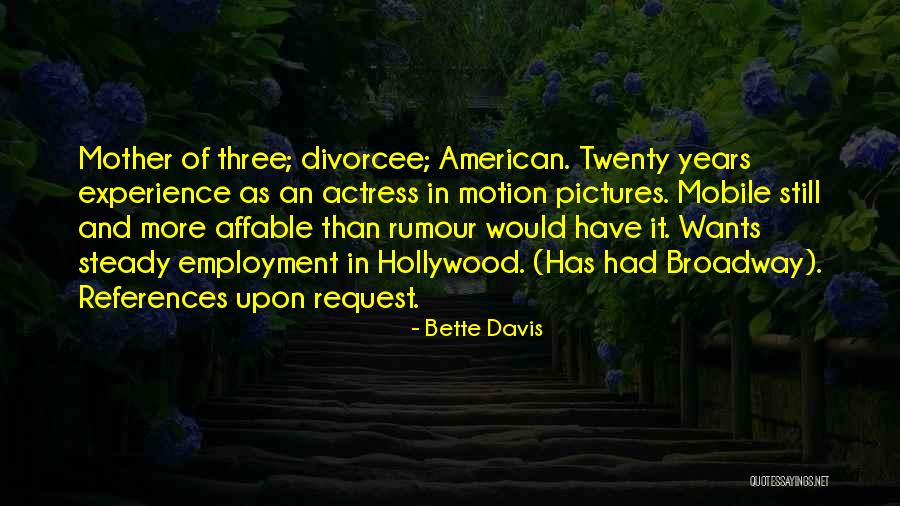Rumour Quotes By Bette Davis Rumour Quotes By Bette Davis