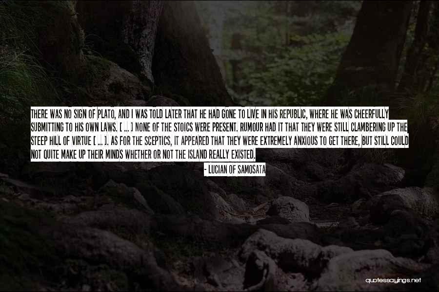Rumour Quotes By Lucian Of Samosata Rumour Quotes By Lucian Of Samosata