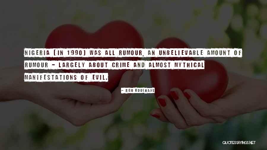 Rumour Quotes By Rem Koolhaas Rumour Quotes By Rem Koolhaas