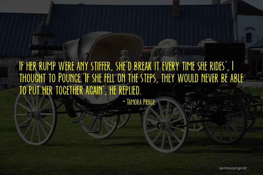 Rump Quotes By Tamora Pierce Rump Quotes By Tamora Pierce