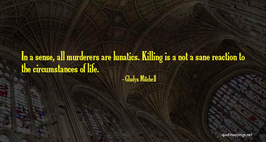 Rumpf Law Quotes By Gladys Mitchell Rumpf Law Quotes By Gladys Mitchell