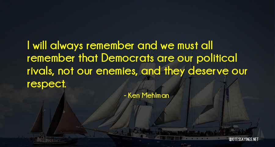 Rumple Blanket Quotes By Ken Mehlman Rumple Blanket Quotes By Ken Mehlman