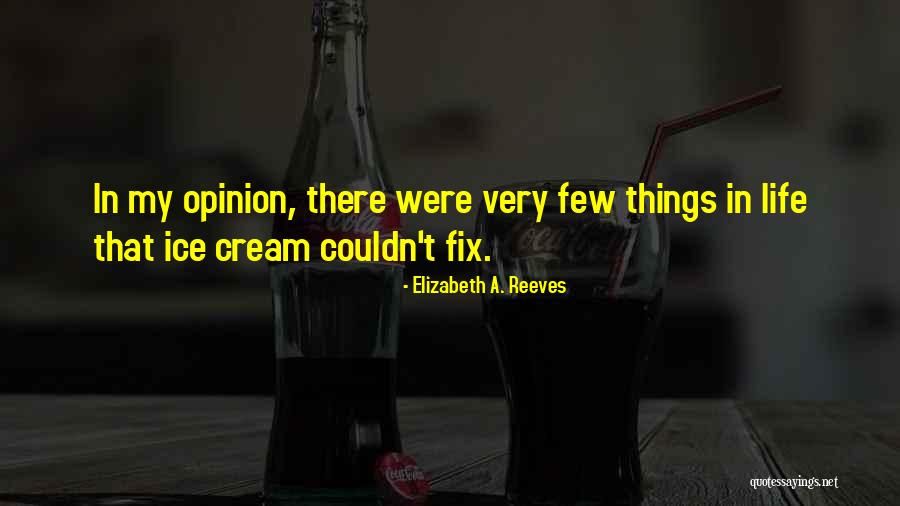Rumput Raja Quotes By Elizabeth A. Reeves Rumput Raja Quotes By Elizabeth A. Reeves