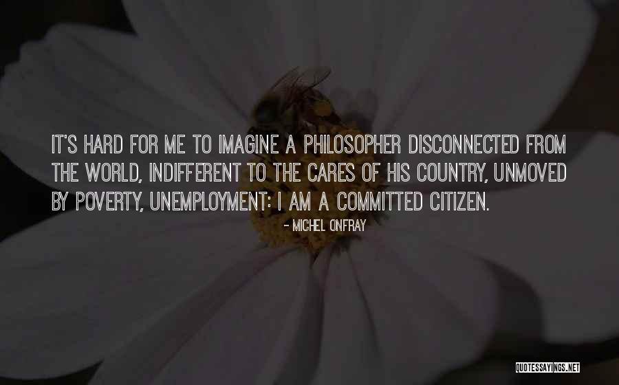 Rumrill Garden Quotes By Michel Onfray Rumrill Garden Quotes By Michel Onfray