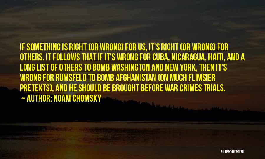 Rumsfeld Afghanistan Quotes By Noam Chomsky