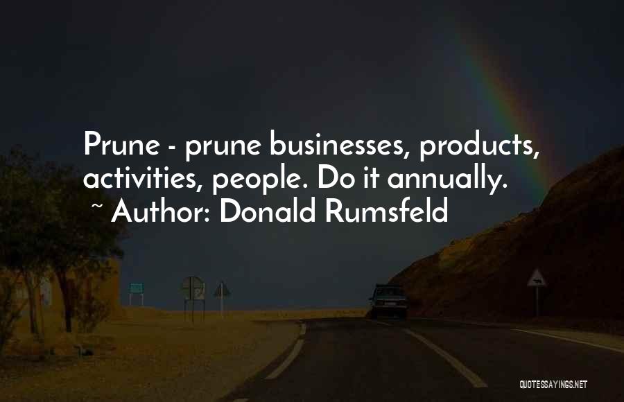 Rumsfeld Quotes By Donald Rumsfeld