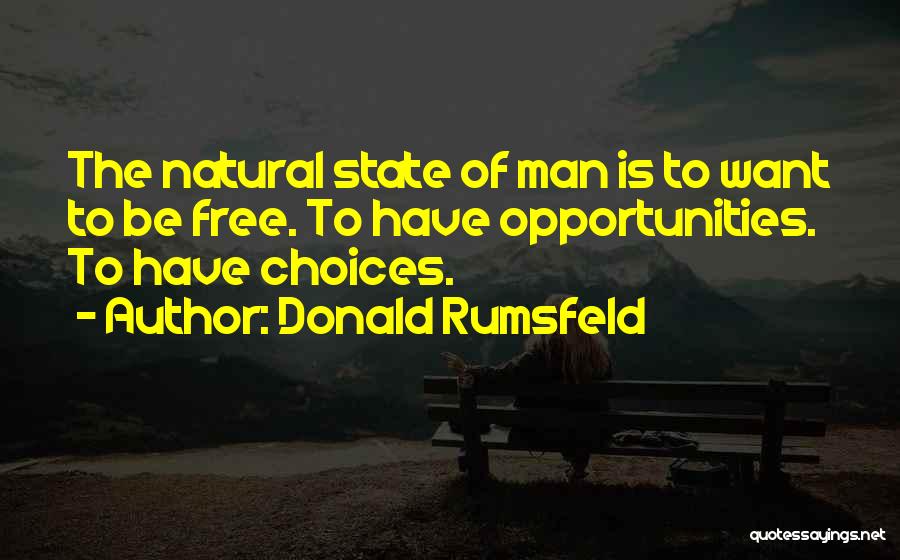 Rumsfeld Quotes By Donald Rumsfeld