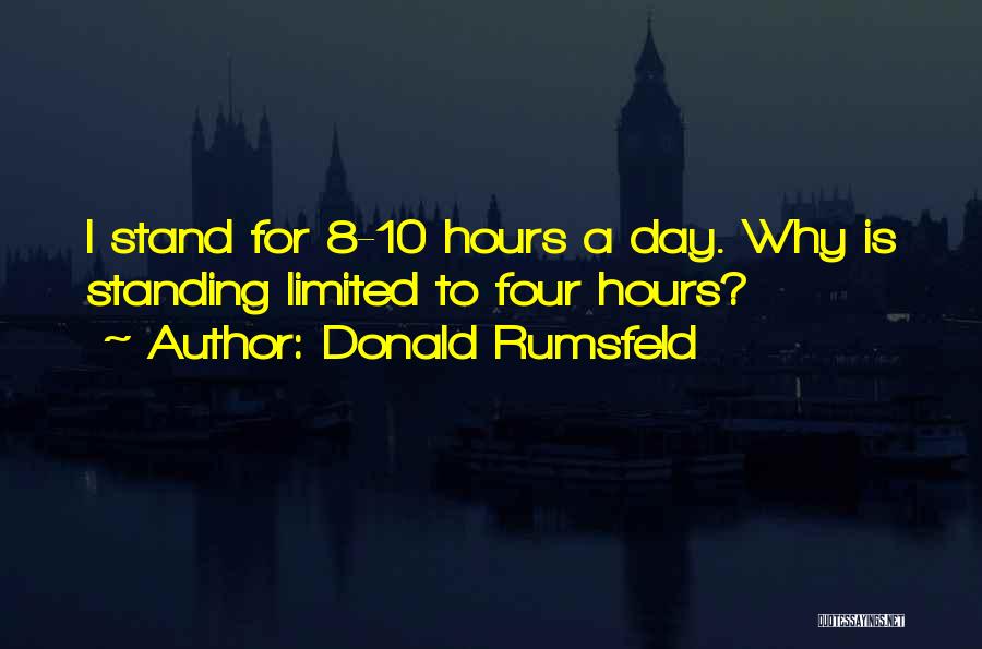 Rumsfeld Quotes By Donald Rumsfeld