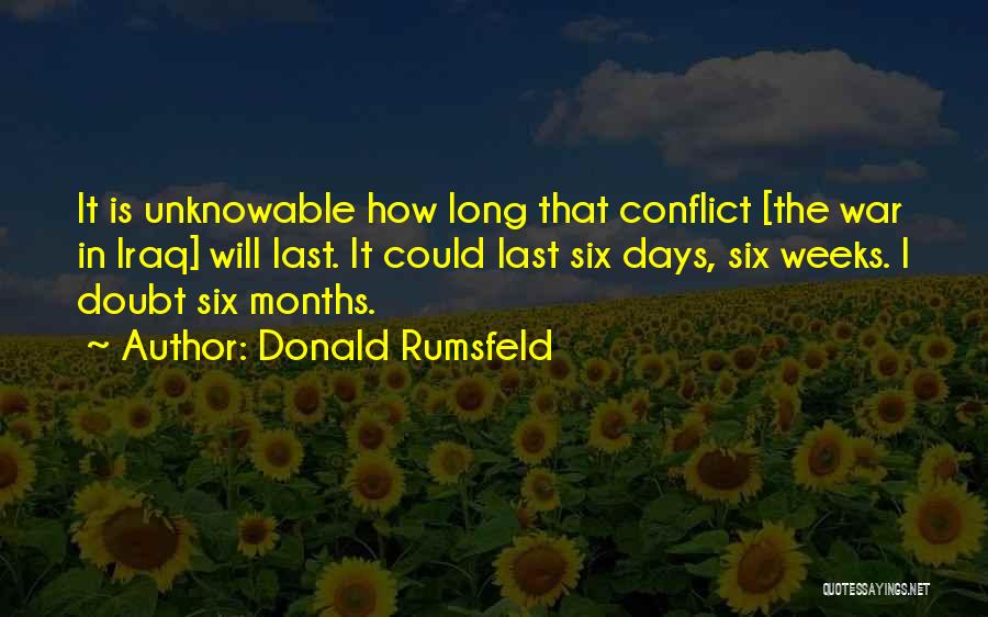 Rumsfeld Quotes By Donald Rumsfeld