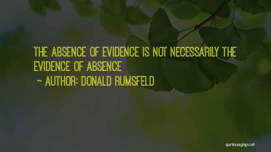 Rumsfeld Quotes By Donald Rumsfeld