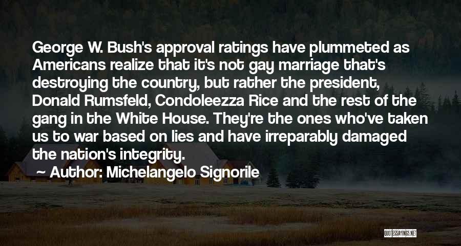 Rumsfeld Quotes By Michelangelo Signorile