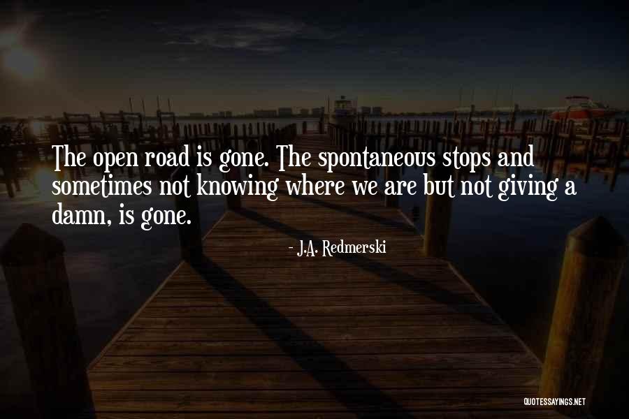 Rumson Quotes By J.A. Redmerski Rumson Quotes By J.A. Redmerski