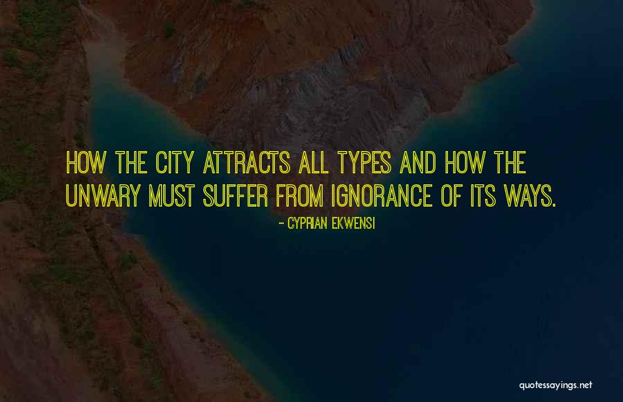 Rumyantsev Museum Quotes By Cyprian Ekwensi Rumyantsev Museum Quotes By Cyprian Ekwensi