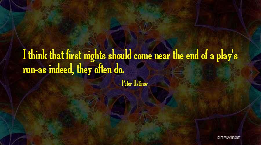 Run All Night Best Quotes By Peter Ustinov