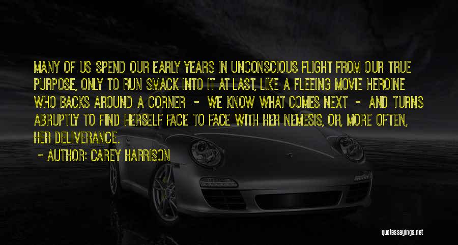 Run Around Quotes By Carey Harrison
