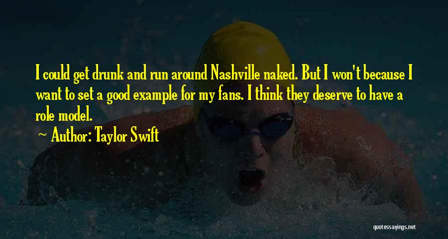 Run Around Quotes By Taylor Swift