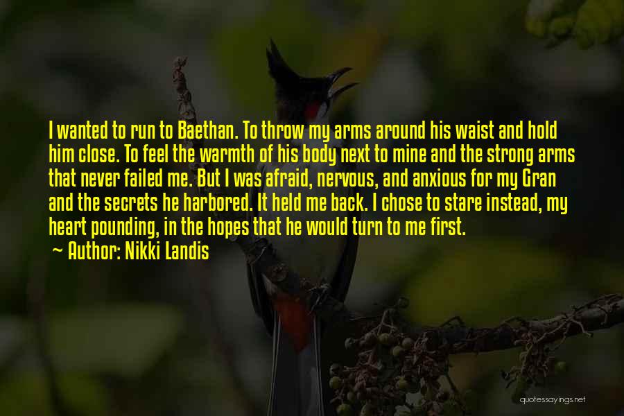 Run Back To Me Quotes By Nikki Landis