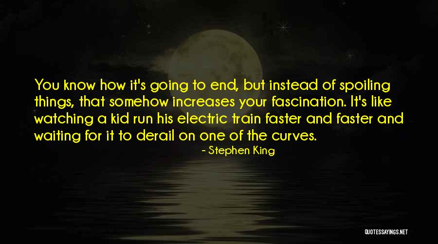 Run Faster Quotes By Stephen King