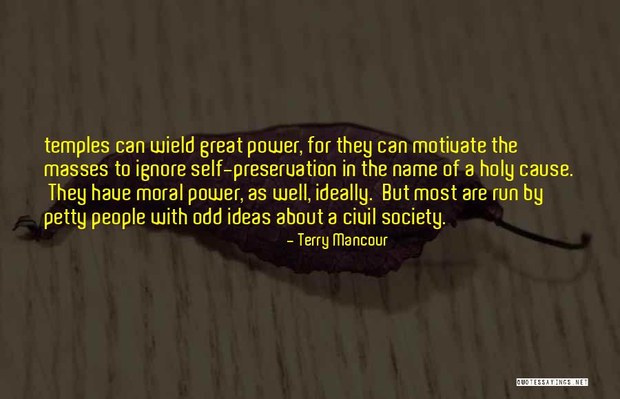 Run For Cause Quotes By Terry Mancour