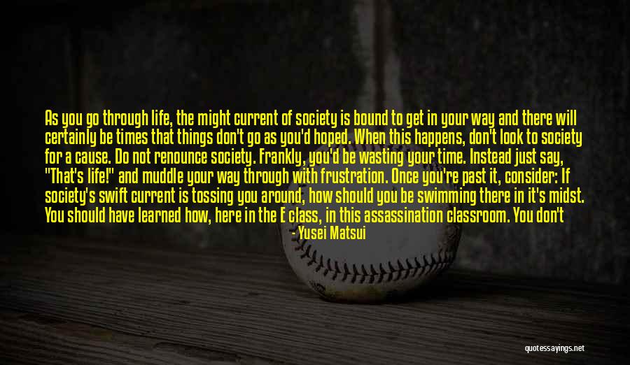 Run For Cause Quotes By Yusei Matsui