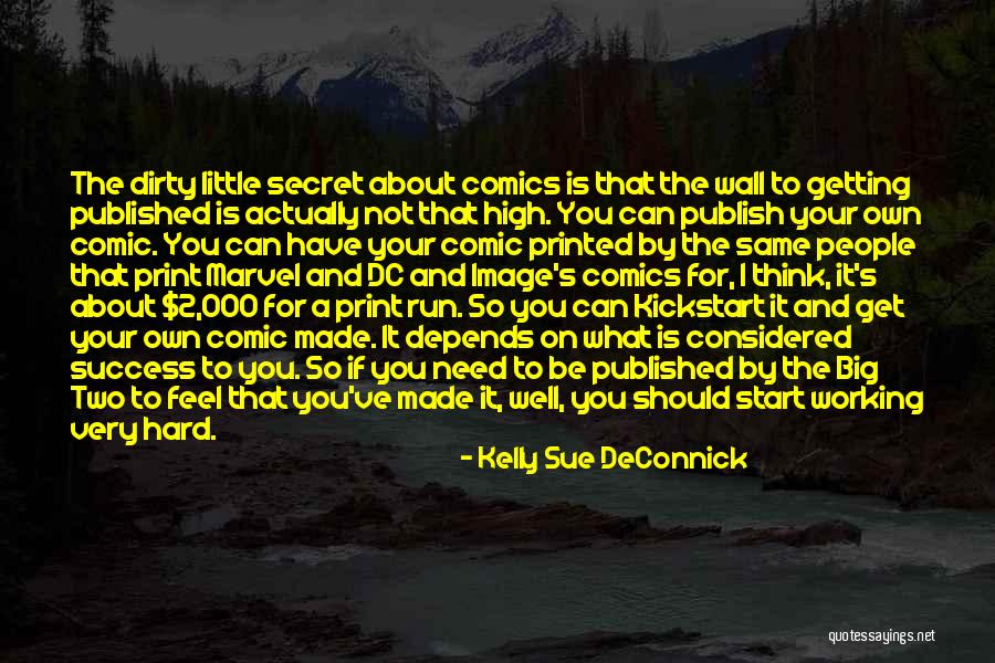 Run For Success Quotes By Kelly Sue DeConnick Run For Success Quotes By Kelly Sue DeConnick