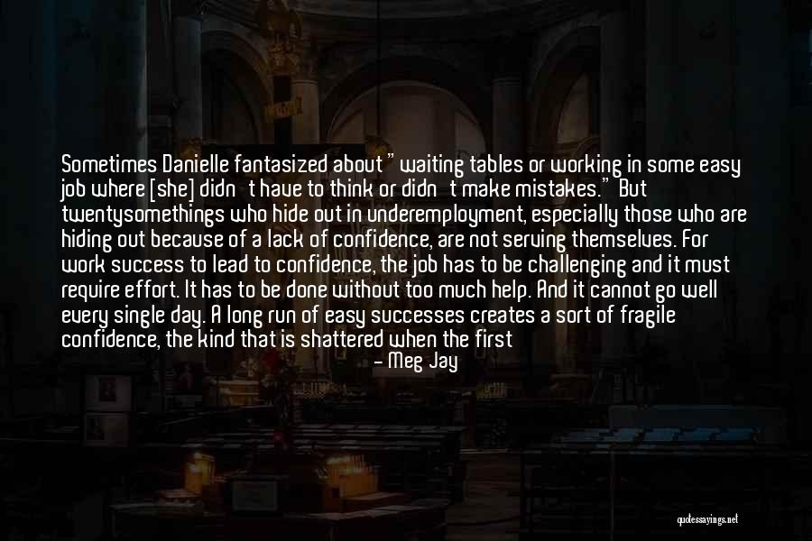 Run For Success Quotes By Meg Jay Run For Success Quotes By Meg Jay