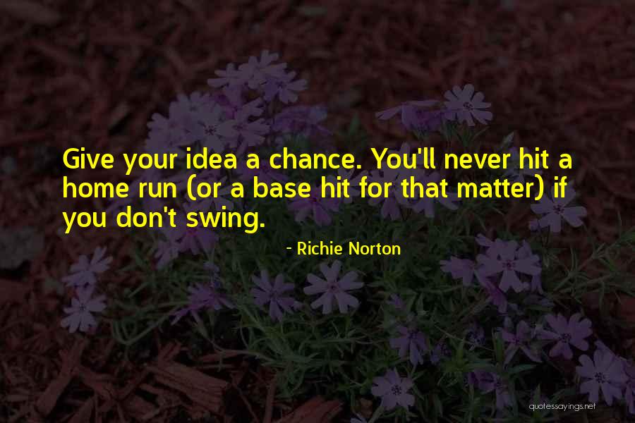 Run For Success Quotes By Richie Norton Run For Success Quotes By Richie Norton
