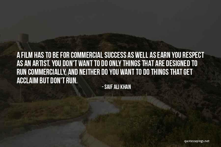 Run For Success Quotes By Saif Ali Khan Run For Success Quotes By Saif Ali Khan