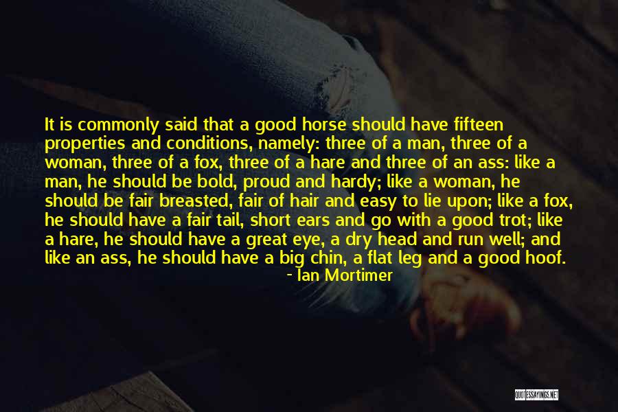 Run Horse Quotes By Ian Mortimer Run Horse Quotes By Ian Mortimer