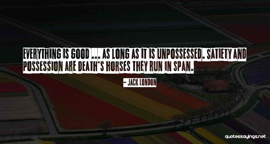 Run Horse Quotes By Jack London Run Horse Quotes By Jack London