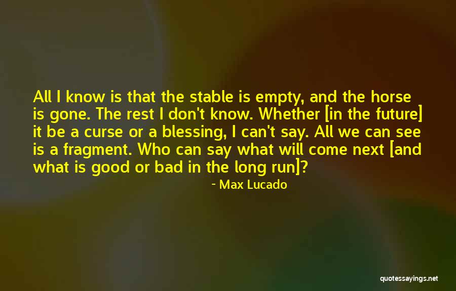 Run Horse Quotes By Max Lucado Run Horse Quotes By Max Lucado