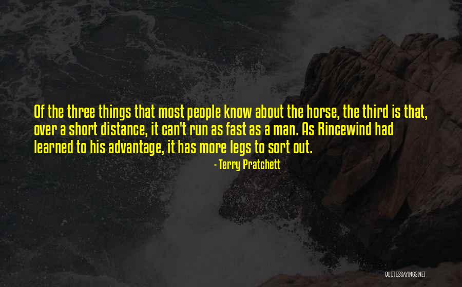 Run Horse Quotes By Terry Pratchett Run Horse Quotes By Terry Pratchett