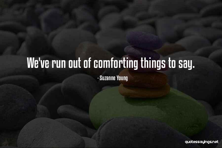 Run Hotel Quotes By Suzanne Young Run Hotel Quotes By Suzanne Young