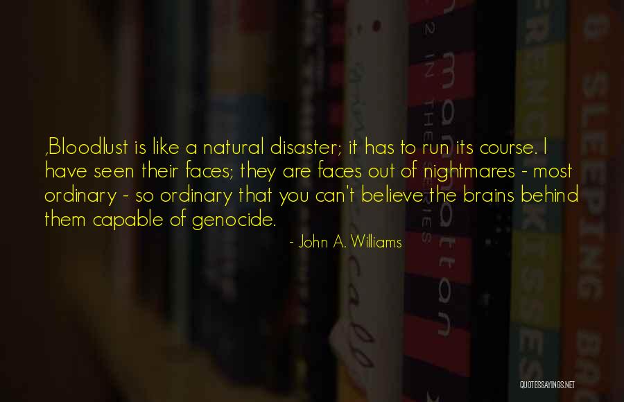 Run Its Course Quotes By John A. Williams Run Its Course Quotes By John A. Williams