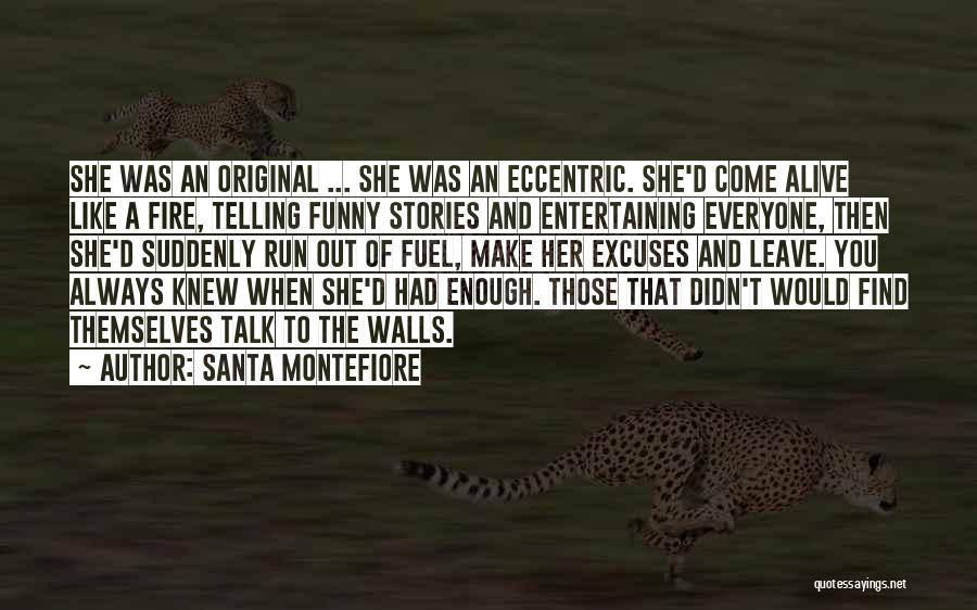 Run Like Funny Quotes By Santa Montefiore