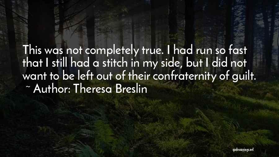 Run Out Quotes By Theresa Breslin